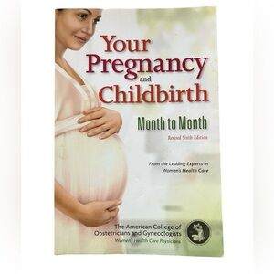 Your Pregnancy and Childbirth: Month to Month Guide Book